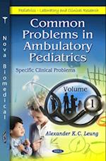 Common Problems in Ambulatory Pediatrics