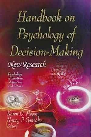 Handbook on Psychology of Decision-Making