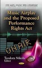 Music Airplay and the Proposed Performance Rights Act