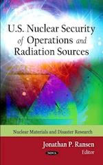 U.S. Nuclear Security of Operations and Radiation Sources