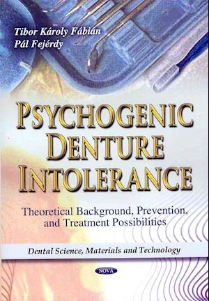 Psychogenic Denture Intolerance