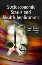 Socioeconomic Status & Health Implications