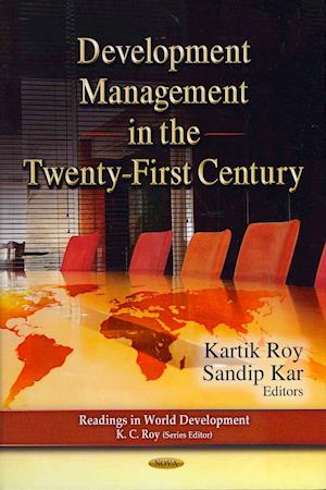 Development Management in the Twenty-First Century