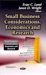 Small Business Considerations, Economics & Research