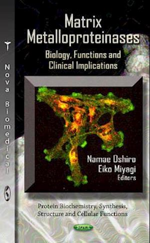 Matrix Metalloproteinases