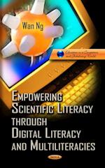 Empowering Scientific Literacy through Digital Literacy and Multiliteracies