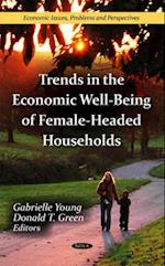 Trends in the Economic Well-Being of Female-Headed Households