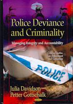 Police Deviance & Criminality