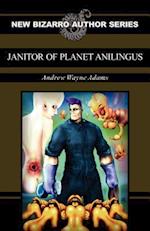 Janitor of Planet Anilingus