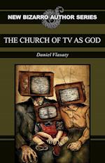 The Church of TV as God