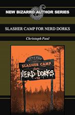 Slasher Camp for Nerd Dorks