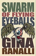 Swarm of Flying Eyeballs