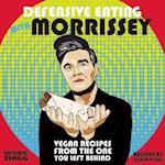 Defensive Eating with Morrissey
