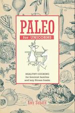 Paleo For Unicorns