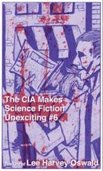 CIA Makes Sci Fi Unexciting