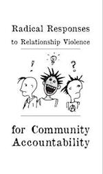 Radical Responses to Relationship Violence