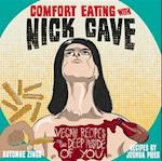 Comfort Eating with Nick Cave
