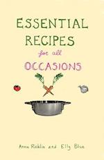 Essential Recipes for All Occasions