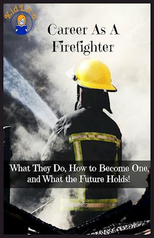 Career As A Firefighter