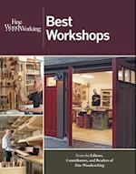 Fine Woodworking: Best Workshops