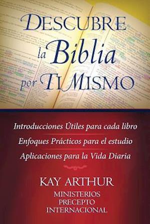 Descubre La Biblia Por Ti Mismo (Discover the Bible for Yourself)