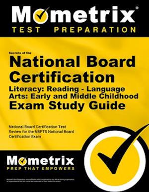 Secrets of the National Board Certification Literacy