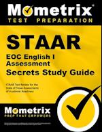 Staar Eoc English I Assessment Secrets Study Guide