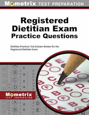 Registered Dietitian Exam Practice Questions
