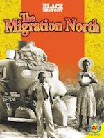 The Migration North
