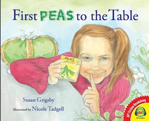 First Peas to the Table