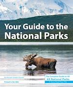 Your Guide to the National Parks