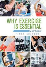 Why Exercise Is Essential