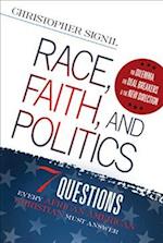 Race, Faith, and Politics
