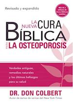 La Nueva Cura Bíblica Para La Osteoporosis