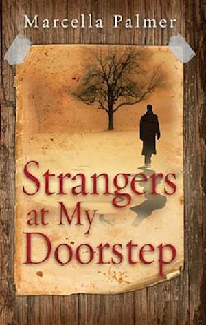 Strangers At My Doorstep