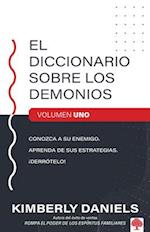 El diccionario sobre los demonios - vol. 1