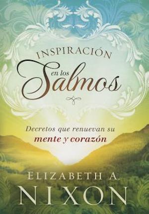 Inspiracion en los Salmos = Inspired by the Psalms