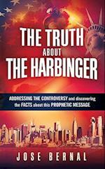 The Truth about the Harbinger