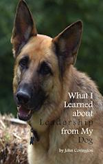 What I Learned About Leadership From My Dog