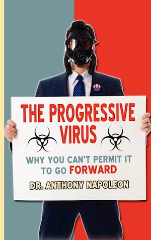 The Progressive Virus