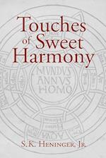 Touches of Sweet Harmony