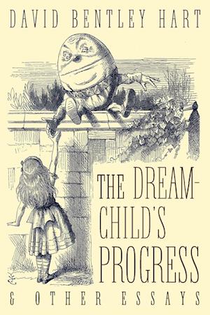 The Dream-Child's Progress and Other Essays