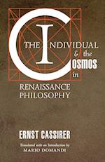 The Individual and the Cosmos in Renaissance Philosophy 