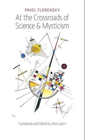 At the Crossroads of Science & Mysticism: On the Cultural-Historical Place and Premises of the Christian World-Understanding