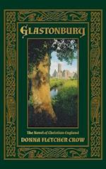Glastonbury: The Novel of Christian England 