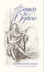 Sonnets to Orpheus (Bilingual Edition) 