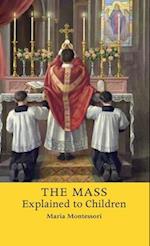 Mass Explained to Children 