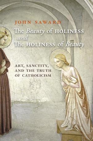 The Beauty of Holiness and the Holiness of Beauty