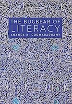 The Bugbear of Literacy 