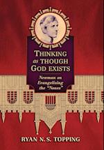 Thinking as Though God Exists